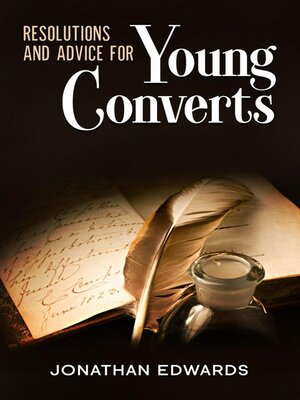 cover image of Resolutions and Advice to Young Converts